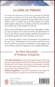 La vie, la mort, le paradis. La Carte Du Paradis Eben Alexander J Ai Lu Poche Le Hall Du Livre Nancy