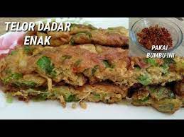 Cara Membuat Telur Dadar Enak Banget Pakai Bumbu Dan Cara Ini Youtube Resep Masakan Indonesia Resep Makanan Resep