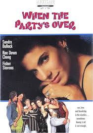 When the Party's Over (Full Screen): Amazon.ca: Elizabeth Berridge, Patrick  Alan, Nancy Arnold, Rae Dawn Chong, Sandra Bullock, Christina Bartolucci,  Kris Kamm, Michael Becker, Brian McNamara, Fisher Stevens, Cheryl Boyce,  Sarah Brady,
