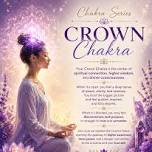 7-week Chakra Journey - Crown Chakra