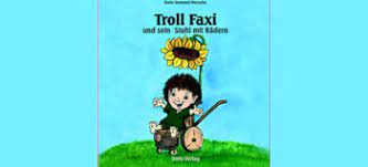 Kinderbuch Troll Faxi Und Sein Stuhl Mit Radern Der Querschnitt De