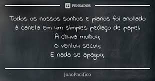 Todos Os Nossos Sonhos E Planos Foi Joaopacifico