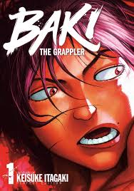 Baki the Grappler, tome 1 by Keisuke Itagaki | Goodreads