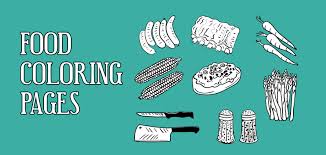 Food coloring pages are an easy way to introduce your child to foods from across the globe. 7 Free Food Coloring Pages All Esl