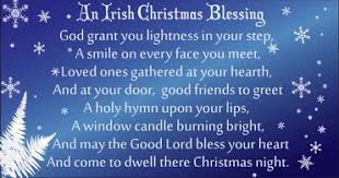 There are six different blessings, each beginnning with the same six words. Irish Christmas Blessings And Carols