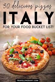30 Iconic Pizza Styles You Will Find On The Menu In Italy Italian Pizza Italian Pizza Toppings Pizza Style