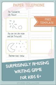 The kids loved this game. A Fun Writing Game For Kids Paper Telephone Free Printable