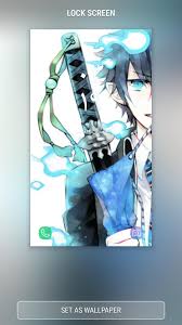 Maybe you would like to learn more about one of these? Blue Exorcist Wallpaper For Android Apk Download