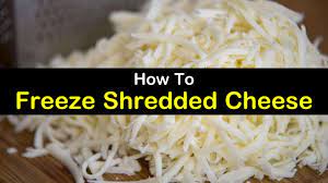 4 Simple Ways To Freeze Shredded Cheese