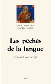 More ideas from trenton baudoin. Les Peches De La Langue Discipline Et Ethique De La Parole Dans La Culture Medievale Carla Casagrande Silvana Vecchio Achat Livre Fnac