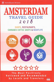 Craigslist provides local classifieds and forums for jobs, housing, for sale, services, local community, and events Amsterdam Travel Guide 2018 Shops Restaurants Cannabis Coffee Shops Attractions Nightlife In Amsterdam City Travel Guide 2018 Emerson Duncan J 9781544965680 Amazon Com Books