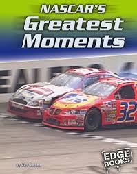 Monster energy nascar cup series after reading your post, i looked up the race on youtube, and there's some great emotion coming from both but his generation was the last of a different sort of racer. Nascar S Greatest Moments Reading Level S World S Biggest Leveled Book Database Readu