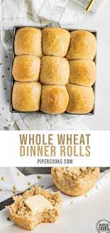 Easy Whole Wheat Bread Or Whole Wheat Dinner Rolls Piper Cooks Yeast Bread Sweet Homemade Bread Easy Homemade Bread Recipes Easy