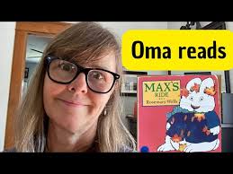 Oma reads “Max’s ride”