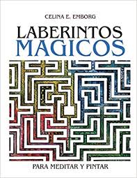 Para catequistas y publicaciones católicas crucigramas, laberintos, buscar palabras, buscar mensaje, descifrar mensajes, cascada de letras y ordenar letras. Amazon Com Mandalas Laberintos Magicos Para Meditar Y Pintar Coleccion Mandalas Spanish Edition 9789874220561 Emborg Celina E Rothman A M Books