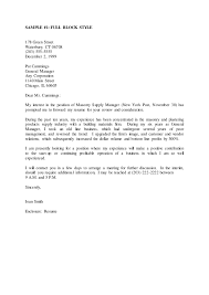 Even when a job listing does not specify that a cover letter is required, you should always submit one wi. Full Block Letter Format Example