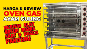 Harga alat panggang arang jumbo 75cm stainless (sate, jagung,ayam) termurah. Harga Oven Gas Rotisserie Oven Pemanggang Ayam Berputar Youtube