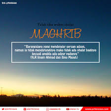 Simak inilah jadwal maghrib 1 ramadhan 1442 h atau selasa 13 april 2021, lengkap dengan doa buka puasa. Radio Prfm 107 5 News Channel On Twitter Telah Tiba Waktu Adzan Maghrib Untuk Wilayah Bandung Dan Sekitarnya Selamat Menunaikan Ibadah Solat Maghrib Infoadzan Https T Co 00syjfm3b8