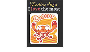 Cancers prioritize all the things that bring them solace, from their living spaces, to the food they eat. Cancer Zodiac Sign I Love The Most Notebook Journal Horoscope Diary Great Gift Notebook Of Cancer Sign Publication Hab 9781709520419 Amazon Com Books