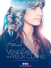 Yann legoff claire borotra : La Vengeance Aux Yeux Clairs La Serie Tv