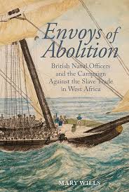 Envoys of Abolition: British Naval ...
