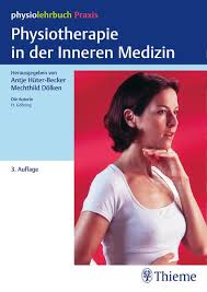 Last post 10 feb 12, 15:37: Physiotherapie In Der Inneren Medizin Von Hannelore Gohring Buch Thalia