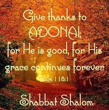 Give Thanks Shabbat Shalom Shabbat Shalom Images Shabbat