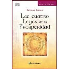 Con un granito de arena, para nuestra audiencia y nosotros mismos. Cuatro Leyes De La Prosperidad Las Audiolibro