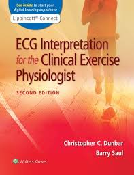 ECG Interpretation for the Clinical Exercise Physiologist av Christopher  Dunbar, Barry Saul