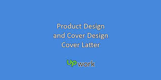 Kitchen designer cover letter sample. Upwork Cover Letter Sample For Product Design And Cover Design