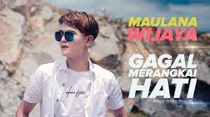 Chord Gitar Dan Lirik Lagu Gagal Merangkai Hati Maulana Wijaya Sedang Sayang Sayangnya Tribunnews Com Mobile
