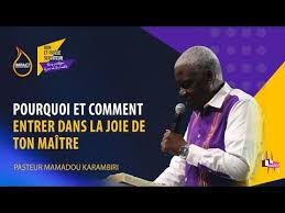 Ps Mamadou Karambiri Jour2 S3 Pourquoi Et Comment Entrer Dans La Joie De Ton Maitre Youtube Joie Entrer Colisee