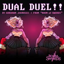 Dual Duel!! (From "Room of Swords")