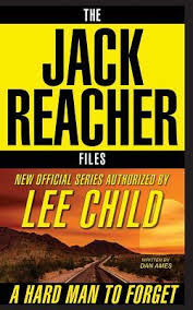 In fact, lee child has written 17 jack reacher books. A Hard Man To Forget Jack Reacher Cases 1 By Dan Ames