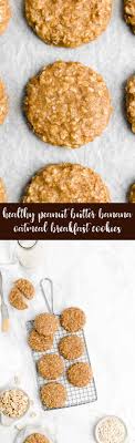 Healthy Peanut Butter Banana Oatmeal Breakfast Cookies Soft Chewy Only 73 Calories Th Breakfast Cookies Healthy Oatmeal Recipes Oatmeal Breakfast Cookies