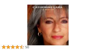 Le Best Of: Lara, Catherine, Lara, Catherine, Michel Coeuriot: Amazon.ca:  Music
