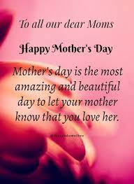 101 Best Mother S Day Quotes Wishes Images For Moms Mothers Day Funny Quotes Happy Mother Day Quotes Mothers Day Inspirational Quotes