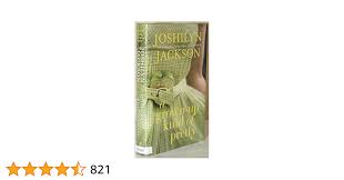 A Grown-Up Kind of Pretty: A Novel: Jackson, Joshilyn: 9780446582353:  Amazon.com: Books