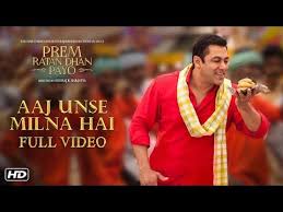 Aaj Unse Milna Hai Full Song Prem Ratan Dhan Payo Salman Khan Deepak Dobriyal Youtube Songs Prem Ratan Dhan Payo Deepak Dobriyal
