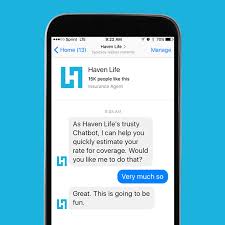 Life insurance calculator life insurance finder how medical conditions affect your life insurance rate income replacement calculator car insurance rate estimator. Life Insurance Startup Haven Life Launches Facebook Chatbot