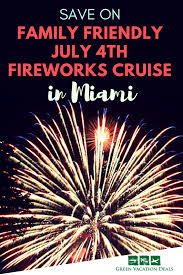 Save 50 On Ticket For Family Friendly July 4th Fireworks Cruise In Miami Florida On 3 Deck High Luxury Yacht Musette Vacation Deals Vacation Florida Vacation