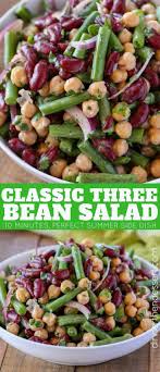 The Classic Three Bean Salad With Green Beans Garbanzo Beans And Kidney Beans Tossed With A Swe Bean Salad Recipes Green Bean Salad Recipes Summer Side Dishes