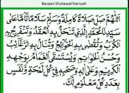 Sholawat (صلوات‎) adalah jamak dari kata sholat yang berarti doa. Manfaat Sholawat Nariyah Untuk Rizki Kekayaan Dan Segala Hajat Terkabulkan Kuwaluhan Com