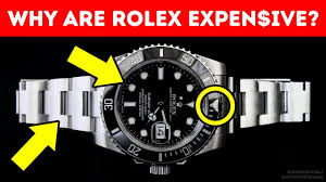 why are rolex watches so expensive