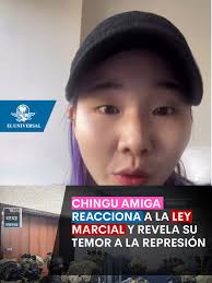 “El gobierno nos puede matar”, Chingu Amiga reacciona a ley marcial en  Corea del Sur #ChinguAmiga #CoreadelSur #LeyMarcial #southkorea #MartialLaw