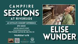 Campfire Sessions: Elise Wunder