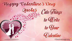 Happy valentines day romantic wishes. Cutest Romantic Things To Write On Valentine S Day To Your Beloved