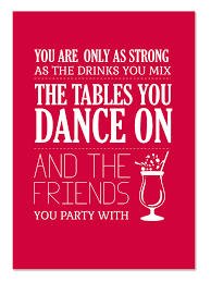 Drinking With Friends Quotes Quotesgram