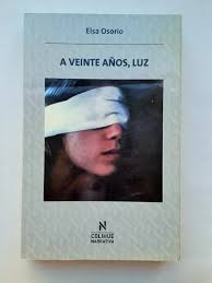 Elsa Osorio A 20 Años Luz Colihue Narrativa