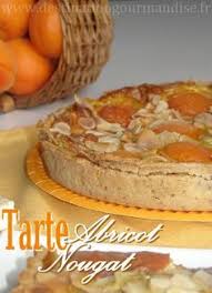 Destination Gourmandise Tarte Aux Abricots Et Nougat Tarte Aux Abricots Recettes De Cuisine Cuisine Et Boissons